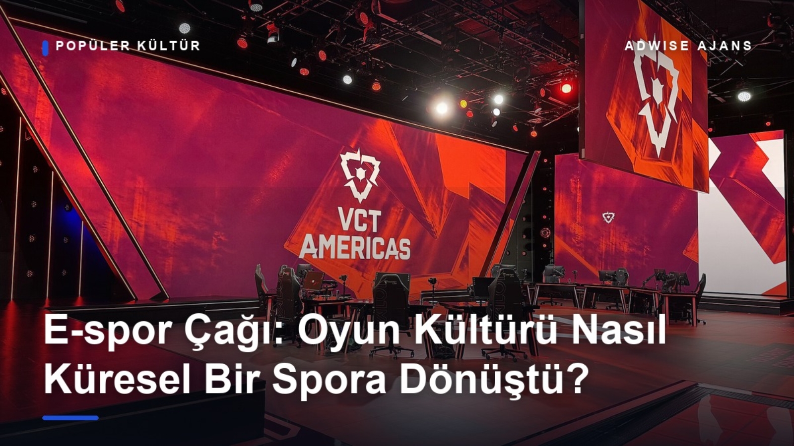 E-spor kültürü ve küresel oyun turnuvaları kapak görseli