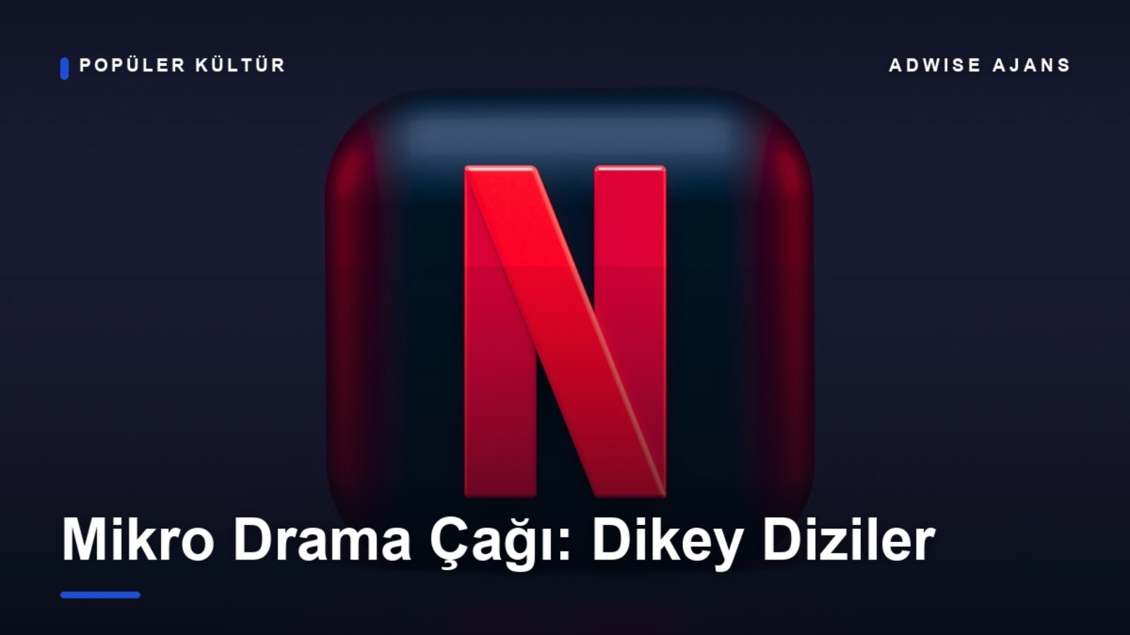 Mikro drama ve dikey dizi kültürü kapak görseli